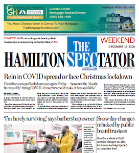 The Hamilton Spectator front page, Weekend December 12, 2020