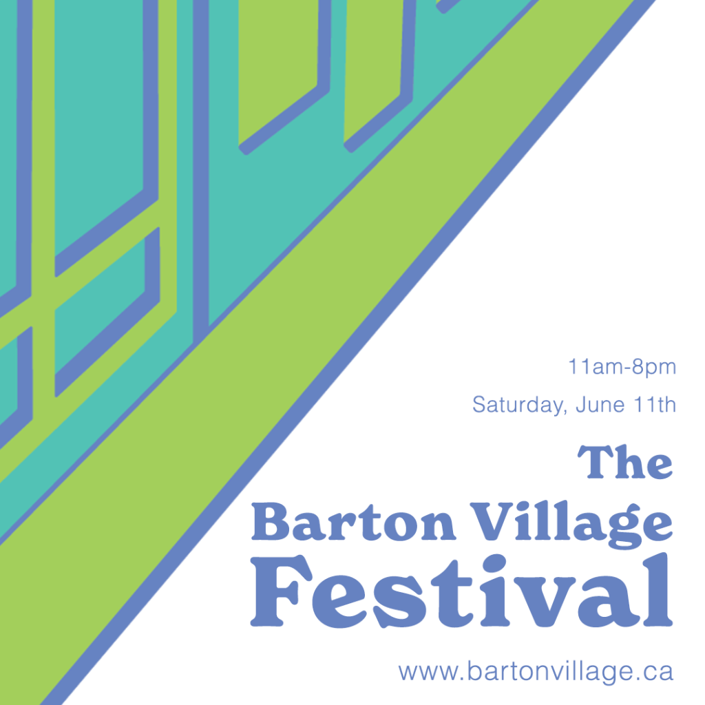 Square promo graphic with diagonal geometric design in teal, blue and green with text: 11am-8pm, Saturday, June 11th: The Barton Village Festival. www.bartonvillage.ca